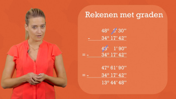 Rekenen met graden - omzetten minuten en seconden